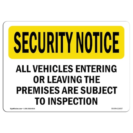 OSHA SECURITY NOTICE, 7 Height, 10 Width, Aluminum